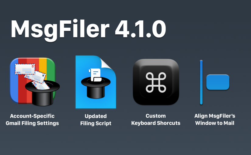 What’s New in MsgFiler 4.1.0